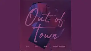 Out Of Town