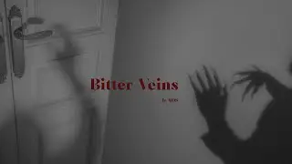 Secret Room &ndash; Bitter Veins (My Shadow's Dancing)【Official Track】