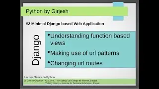 #2 Understanding Views and Paths | Creating Views | url Routes | Django Minimal Web Application