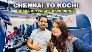 Travelling to KOCHI first time in AKASA Air | Not so Good Experience😏Chennai to Kochi travel Vlog