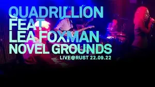 Novel Ground - Quadrillion feat. Lea Foxman