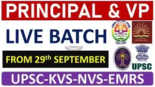 Principal & Vice Principal - KVS, NVS, UPSC, EMRS - Live + Recorded Batch | Notes + Mock Tests