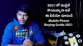 Smartphones Buying Guide 2021 | Find Out A Perfect Mobile For You | By Khans 🔥🔥🔥