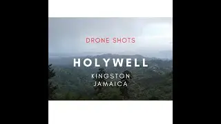 Holywell Park - DRONE SHOTS , BLUE MOUNTAINS KINGSTON JAMAICA