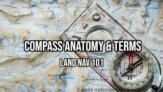 How To Use A Compass: The Anatomy & Terminology For Baseplate & Lensatic Compasses