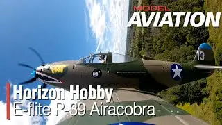 Horizon Hobby E-flite P-39 Airacobra 1.2m BNF Basic with AS3X and SAFE Select - Model Aviation magaz