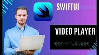 SwiftUI Video Player Tutorial