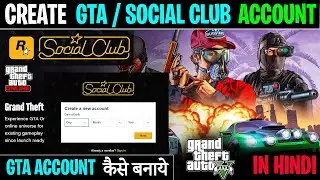 How to make GTA or Rockstar Social Club account in Hindi | Create Grand Theft Auto New Account | GTA