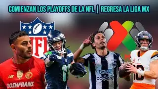 Inicia el Clausura 2026 de la Liga MX y arrancan los Playoffs de la NFL
