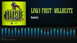Linky First x Millbeatz - Roadside | Soca 2023