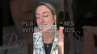 Playing Games with your Kids Doesn&rsquo;t Need to Suck 💋
