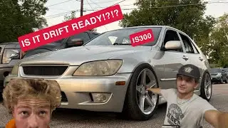 Getting IS300 Ready For Its FIRST DRIFT EVENT!!
