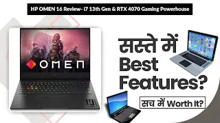 HP OMEN 16 Review- i7 13th Gen & RTX 4070 Gaming Powerhouse | Review in Hindi | Features
