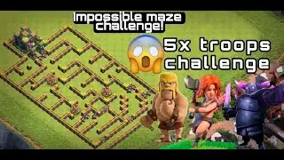 TH14 Maze base Challenge Vs x5 troops Clash of clan #coc2021