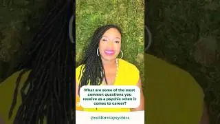 Common Career Questions for a Psychic