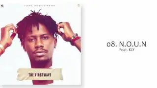 YCEE - N.O.U.N FT KLY (THE FIRST WAVE EP)