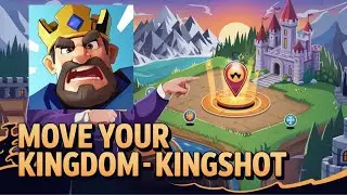 Как переместить свое королевство в Kingshot (Руководство по телепортации)