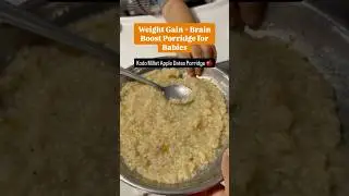 Kodo Millet Apple Dates Porridge for Babies | Healthy Weight Gain Recipe 👶🍎 #ytshorts