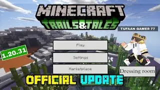 Minecraft Pe 1.20.31 Official Version Released | MCPE 1.20.31 Latest Update |TUFAAN GAMER 77