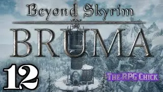 Let's Play Beyond Skyrim: Bruma (Blind), Part 12: Bruma Questing
