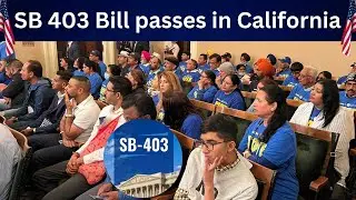 SB 403 Bill passes in California