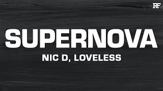 Nic D & Loveless - Supernova