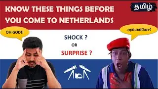THE REAL DUTCH LIFE NOBODY TELLS YOU [DUTCH CULTURE SHOCKS] | நெதர்லாந்து தமிழில் | ENGLISH SUBS