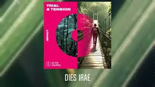 Michael Maas - Dies Irae (At The Studios - Trial & Tension)