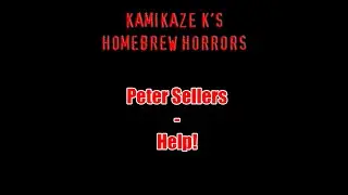 Kamikaze K's Karaoke - Peter Sellers - Help!