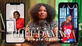 Chef Dammy Cook-A-Thon; My Honest Opinion