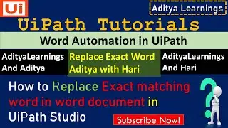 How to replace exact matching word in word document UiPath | RPA LEARNERS | Word Automation