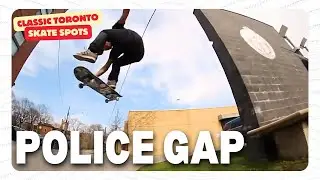 This Perfect Gap is at a Police Station | Toronto Skate Spots