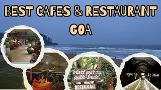 Top Cafes in Goa for Lunch & Dinner | Must-Try Food Spots 🍴 #foodie #goa #best #top #cafe #brunch