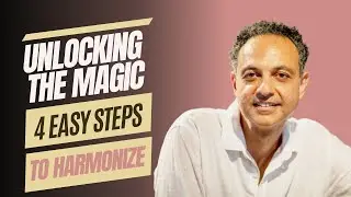 Unlocking The Magic: Harmonizing A Basic Melody In Four Easy Steps!