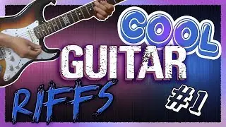 7 COOL RIFFS to PLAY on GUITAR 😎 | #1