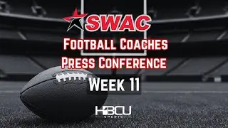 2025 SWAC Football Press Conference - (Week 11)
