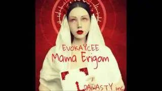 EvoKayCee - Mama Erigom