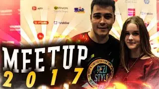 JAK POZNAŁAM REZIEGO ?! || MeetUp 2017 Krak&oacute;w