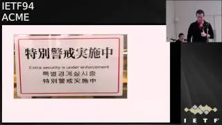 IETF94-ACME-20151106-0900.webm