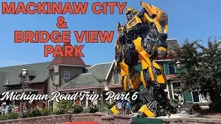 Mackinaw City and Bridge View Park