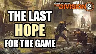 Division 2- Year 3 NEW Game Mode Speculation