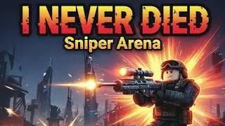 I Didn&rsquo;t Die Once | Sniper Arena Roblox FPS Gameplay 🔥