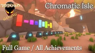 Chromatic Isle FULL GAME Walkthrough / All Achievements [Music Puzzle Game] (Free Game on Steam)