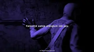 decalius - loneliness •türkçe çeviri•