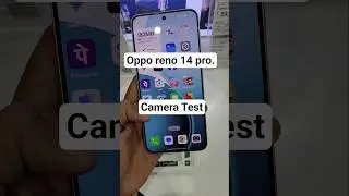 Oppo Reno 14 pro camera test