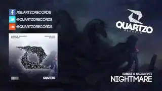 Kubski & Naccarati - Nightmare (OUT NOW!)