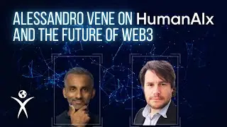 Decentralized AI Explained | Alessandro Vene on Human AIX & the Future of Web3