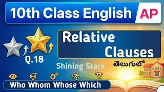 Q18 Relative pronouns Clauses Shining Stars in Telugu AP Class 10 English Grammar in Telugu