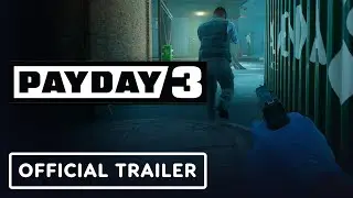 Payday 3 - Official Delivery Charge Gameplay Trailer