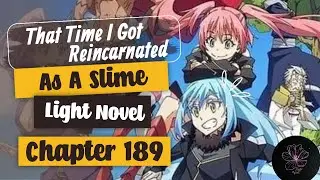 CHAPTER 189 Slime Light Novel